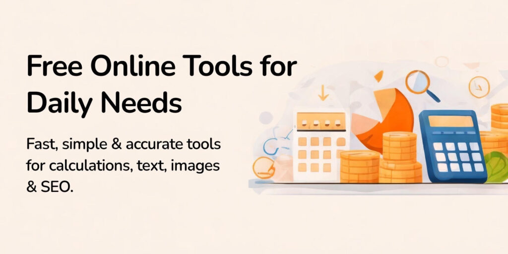 Free Online tools for daily needs , Toolsgroom